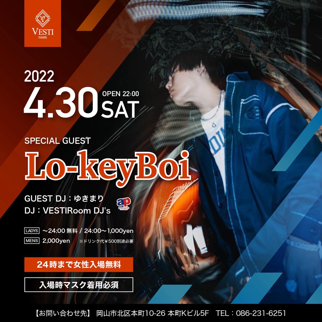 SPECIAL GUEST : Lo-keyBoy ～24時まで女性入場無料～