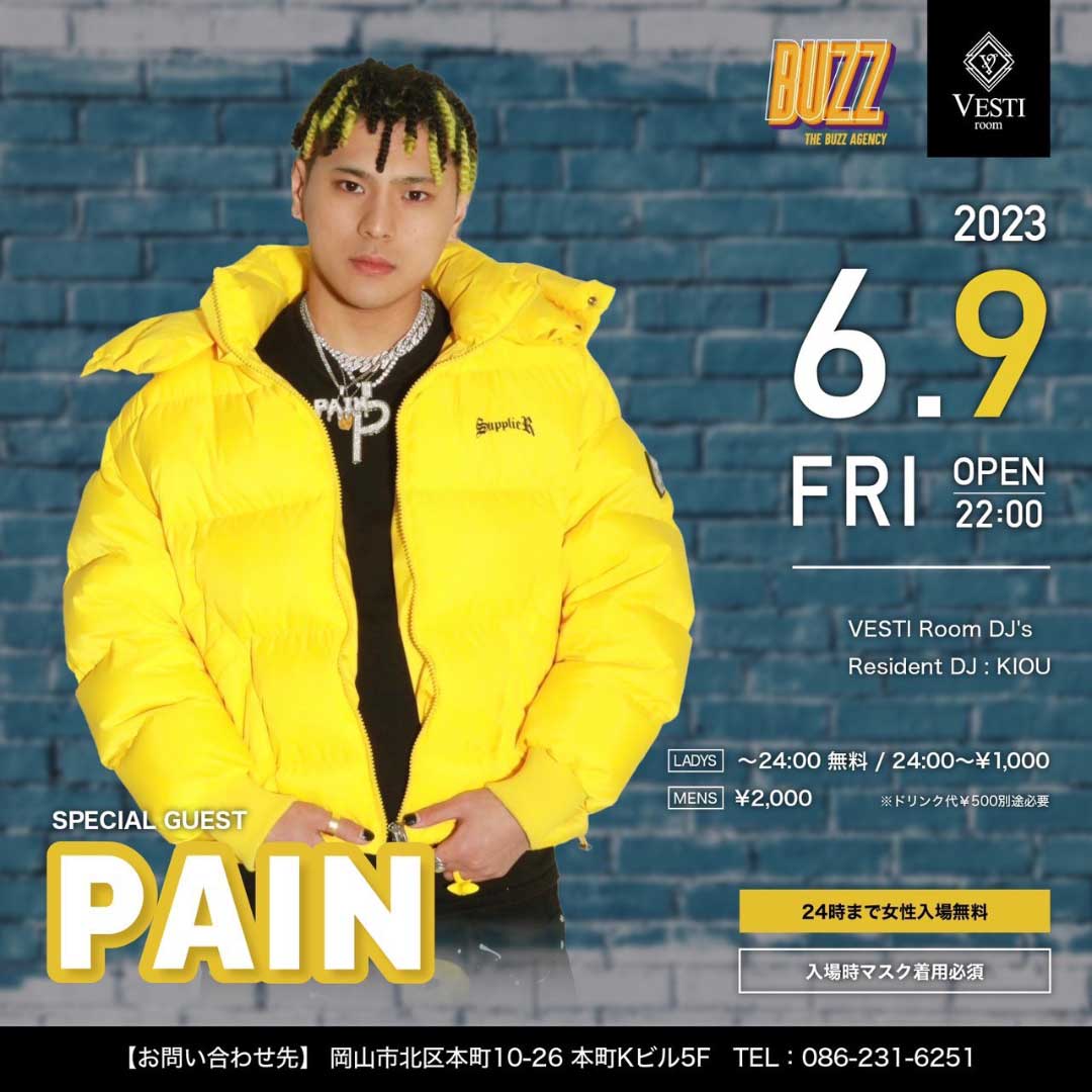 SPECIAL GUEST : PAIN