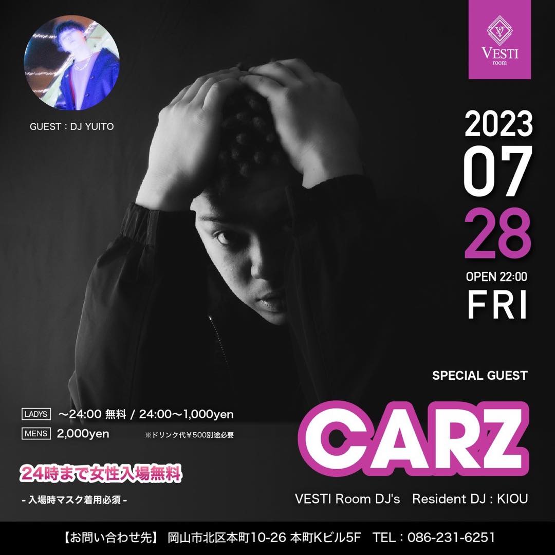 SPECIAL GUEST : CARZ