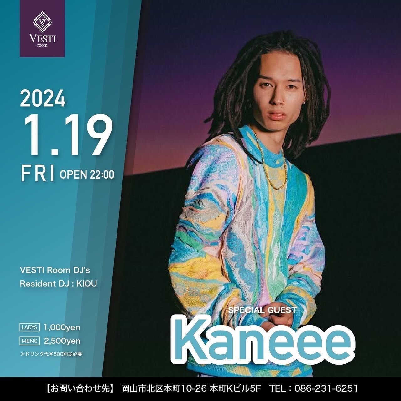 SPECIAL GUEST : Kaneee