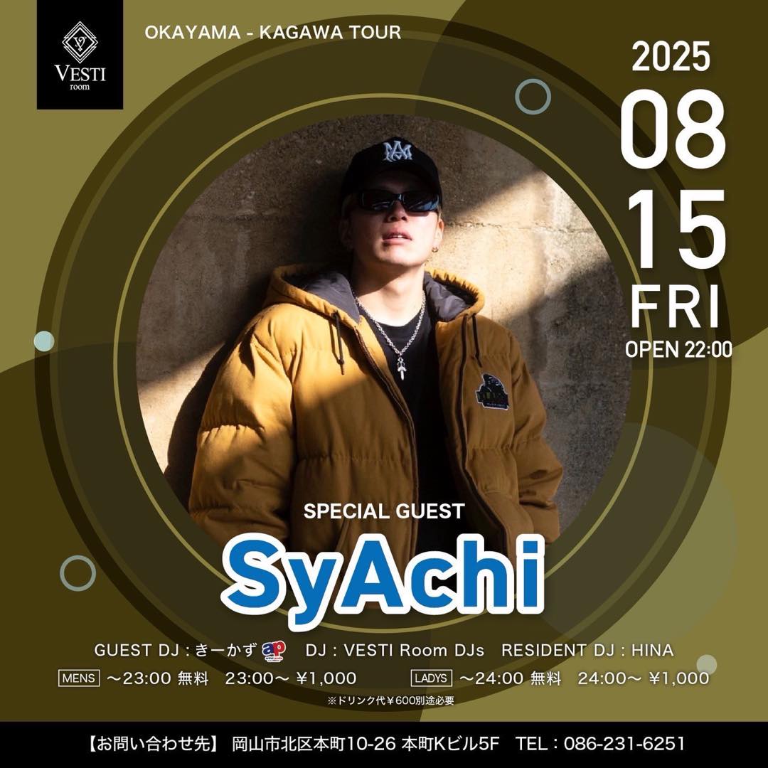 SPECIAL GUEST : SyAchi