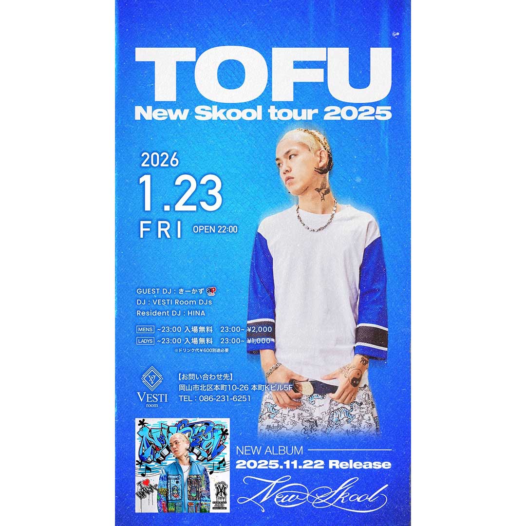 TOFU New Skool tour 2025